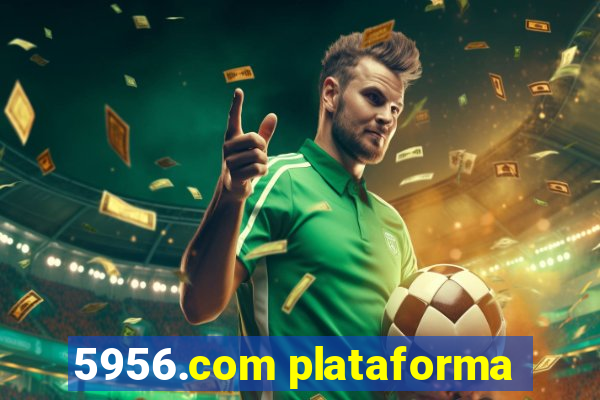 5956.com plataforma